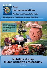 Nutrition during gluten sensitive enteropathy