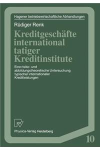 Kreditgeschäfte International Tätiger Kreditinstitute