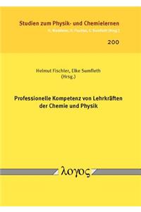 Professionelle Kompetenz Von Lehrkraften Der Chemie Und Physik