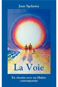 La Voie