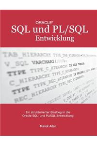 strukturierter Einstieg in die Oracle SQL und PL/SQL-Entwicklung