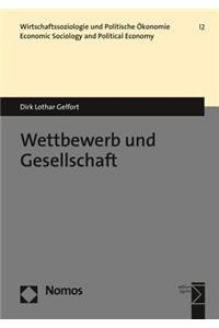Wettbewerb Und Gesellschaft