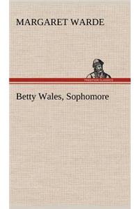 Betty Wales, Sophomore