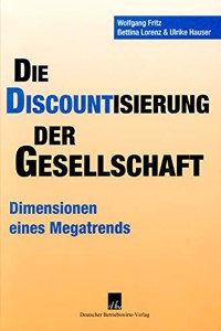 Die Discountisierung Der Gesellschaft