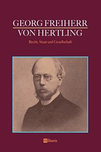 Georg Freiherr von Hertling - Recht, Staat und Gesellschaft