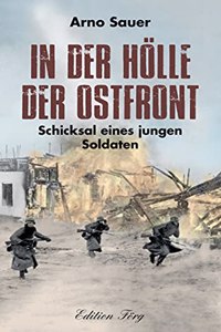 In der Holle der Ostfront