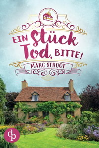 Stück Tod, bitte!
