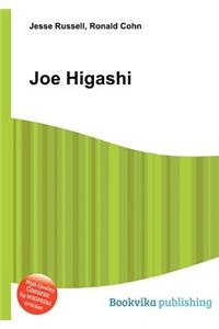 Joe Higashi