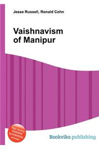 Vaishnavism of Manipur