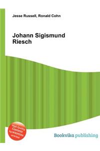 Johann Sigismund Riesch