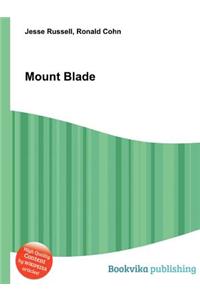 Mount Blade