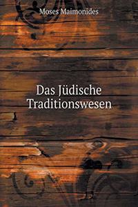 Das Jüdische Traditionswesen