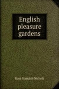 English pleasure gardens