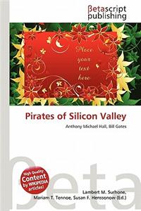 Pirates of Silicon Valley