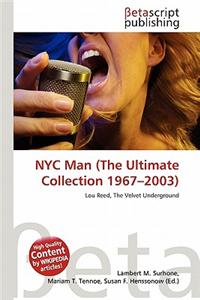 NYC Man (the Ultimate Collection 1967-2003)