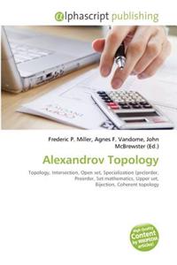 Alexandrov Topology