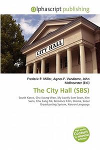 The City Hall (SBS)
