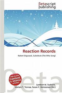 Reaction Records