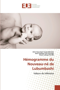 Hémogramme du Nouveau-né de Lubumbashi