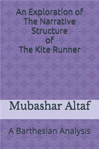 Exploration of The Narrative Structure of The Kite Runner