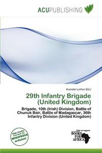 29th Infantry Brigade (United Kingdom)