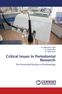 Critical Issues In Periodontal Research