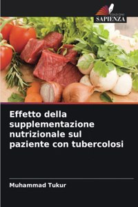 Effetto della supplementazione nutrizionale sul paziente con tubercolosi