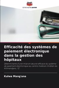 Efficacité des systèmes de paiement électronique dans la gestion des hôpitaux