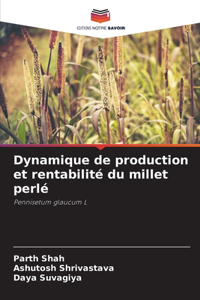 Dynamique de production et rentabilité du millet perlé