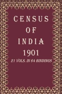 Census of India 1901: India - Administrative volume with appendices Volume Book 3 Vol. I, Pt. 3