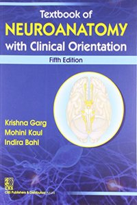 Textbook of Neuroanatomy With Clinical Orientation 5/e