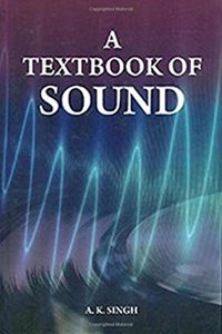 A Textbook of Sound