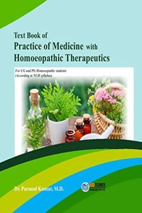 Textbook of Practice of Medicine with Homoeopathic Therapeutics
