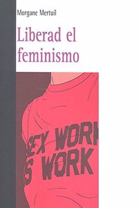 LIBERAD EL FEMINISMO