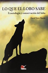 Lo que el lobo sabe