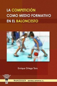 La competicion, como medio formativo en el baloncesto