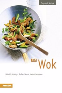 33 x Wok: So genieÃŸt Sudtirol