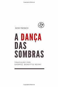 A Dança Das Sombras