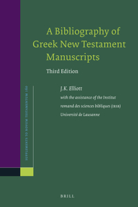 Bibliography of Greek New Testament Manuscripts