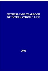 Netherlands Yearbook of International Law - 2005