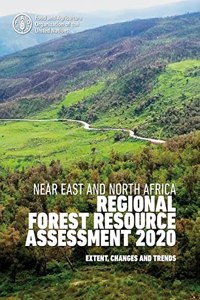 Near east and north Africa regional forest resource assessment 2020