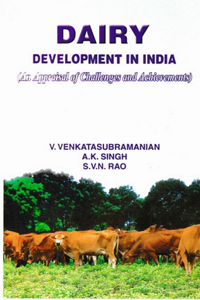Dairy Development in India (an Appraisal of Challenges and Achievements)
