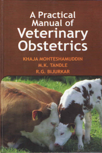 A Practical Manual of Veterinary Obstetrics