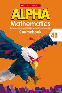 Scholastic Alpha Mathematics 4b