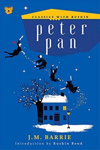 Peter Pan (Classics with Ruskin)
