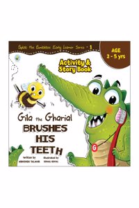 Biplob the Bumblebee Gila the Gharial BRUSHES his teeth