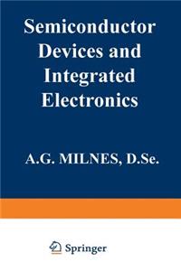 Semiconductor Devices and Integrated Electronics