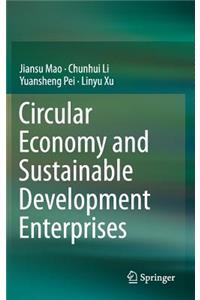 Circular Economy and Sustainable Development Enterprises