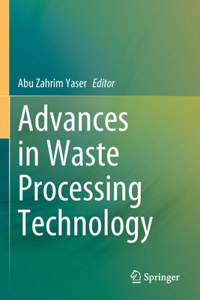 Advances in Waste Processing Technology