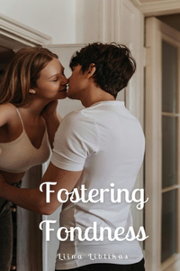 Fostering Fondness